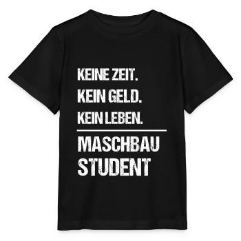 Maschinenbau Maschinenbauer Student Geschenk - Stanley/Stella Kinder T-Shirt MINI CREATOR  - Schwarz - Vorne - Mikhail (115cm)
