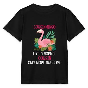 Flamingo Zitat Cousinmingo wie ein normaler Cousin - Stanley/Stella Kinder T-Shirt MINI CREATOR  - Schwarz - Vorne - Mikhail (115cm)