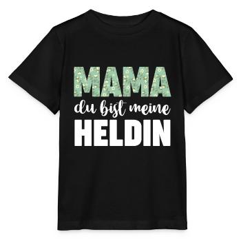 Mama Du Bist Meine Heldin - Stanley/Stella Kinder T-Shirt MINI CREATOR  - Schwarz - Vorne - Mikhail (115cm)
