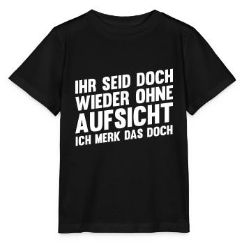 Ihr Seid Doch Wieder Ohne Aufsicht - Stanley/Stella Kinder T-Shirt MINI CREATOR  - Schwarz - Vorne - Mikhail (115cm)