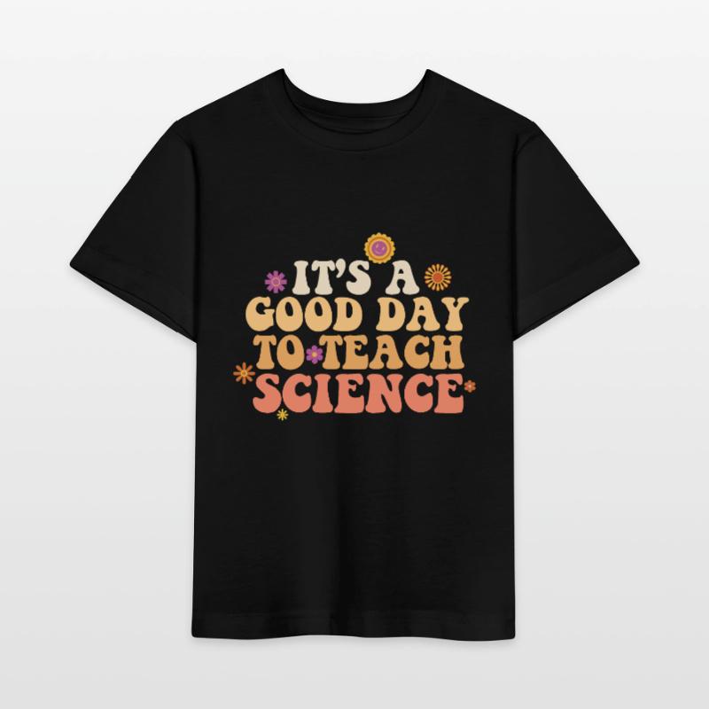 C’est une bonne journée Enseigner les sciences Professeur de sciences T-shirt bio MINI CREATOR Stanley/Stella Enfant