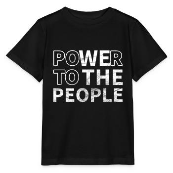 Power To The People - We The People - Stanley/Stella MINI CREATOR Kids’ T-Shirt - black - Front - Mikhail (115cm)