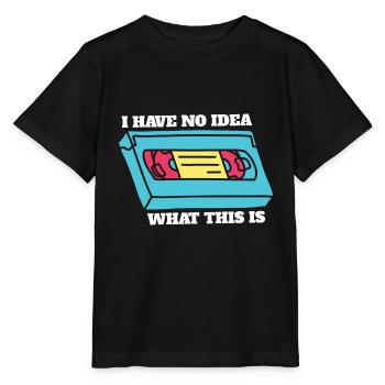 I Have No Idea What This Is Throwback 70s 80s 90s - Stanley/Stella MINI CREATOR Kids’ T-Shirt - black - Front - Mikhail (115cm)