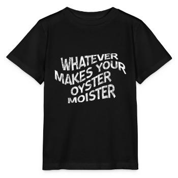 Tout ce qui rend votre huître humide 3 - T-shirt bio MINI CREATOR Stanley/Stella Enfant - noir - Devant - Mikhail (115cm)