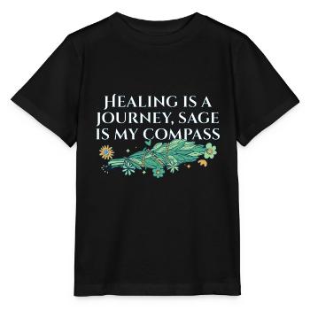 Healing Is A Journey Sage Is My Compass Smudge - Stanley/Stella MINI CREATOR Kids’ T-Shirt - black - Front - Mikhail (115cm)