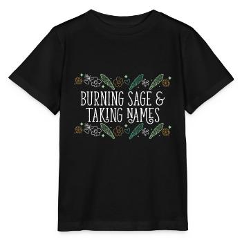 Burning Sage & Taking Names Smudge Sticks - Stanley/Stella MINI CREATOR Kids’ T-Shirt - black - Front - Mikhail (115cm)
