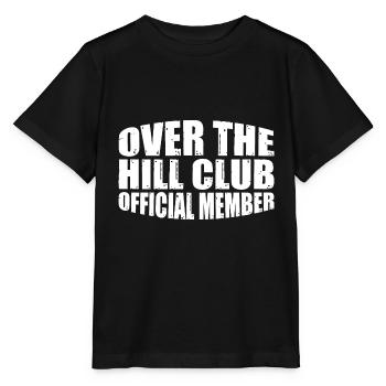 Over The Hill Club Official Member 8 - Stanley/Stella MINI CREATOR Kids’ T-Shirt - black - Front - Mikhail (115cm)