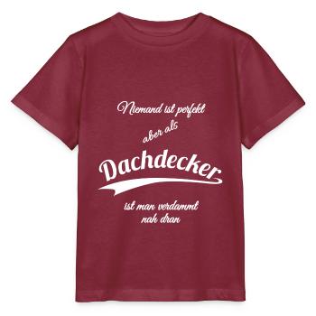 Dachdecker - Stanley/Stella Kinder T-Shirt MINI CREATOR  - Burgunderrot - Vorne - Kain (125cm)