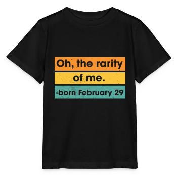 Oh la rareté de moi né le 29 février année bissextile - T-shirt bio MINI CREATOR Stanley/Stella Enfant - noir - Devant - Mikhail (115cm)