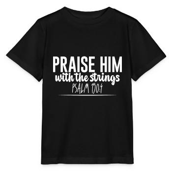 Praise Him With The Strings - Stanley/Stella MINI CREATOR Kids’ T-Shirt - black - Front - Mikhail (115cm)