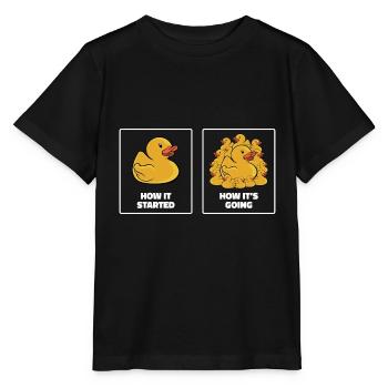 Funny How It Started How It's Going Rubber Duck Du - Stanley/Stella Kinder T-Shirt MINI CREATOR  - Schwarz - Vorne - Mikhail (115cm)
