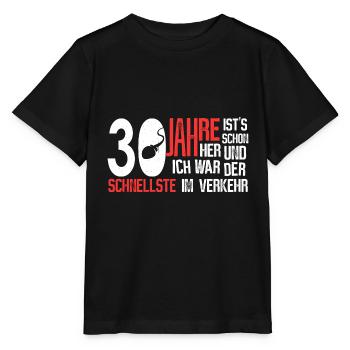 30. Geburtstag - schnellster im Verkehr - Stanley/Stella Kinder T-Shirt MINI CREATOR  - Schwarz - Vorne - Mikhail (115cm)