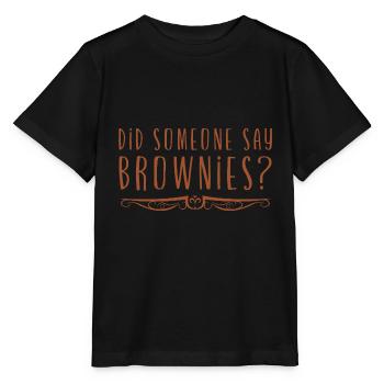 Did Someone Say Brownies 2 - Stanley/Stella MINI CREATOR Kids’ T-Shirt - black - Front - Mikhail (115cm)