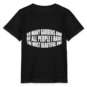 I Have The Most Beautiful Garden 4 - Stanley/Stella MINI CREATOR Kids’ T-Shirt - black - Front - Mikhail (115cm)