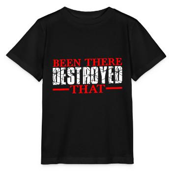 Been There Destroyed That 13 - Stanley/Stella MINI CREATOR Kids’ T-Shirt - black - Front - Mikhail (115cm)
