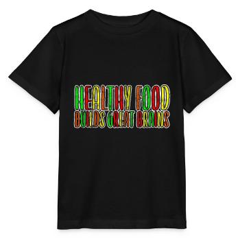 Healthy Foods Build Great Brains 3 - Stanley/Stella MINI CREATOR Kids’ T-Shirt - black - Front - Mikhail (115cm)
