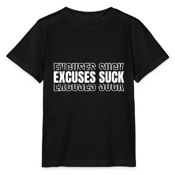 Excuses Suck 8 - T-shirt bio MINI CREATOR Stanley/Stella Enfant - noir - Devant - Mikhail (115cm)