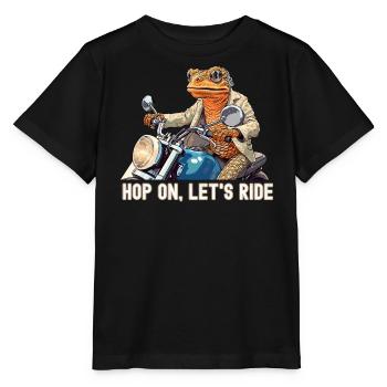 A Frog Riding a Motorcycle : Hop on, Let's Ride. - Stanley/Stella MINI CREATOR Kids’ T-Shirt - black - Front - Mikhail (115cm)