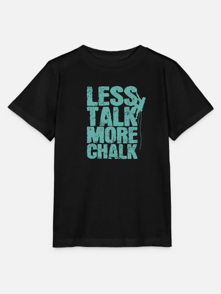 Less Talk More Chalk Klettern Bouldern - Stanley/Stella Kinder T-Shirt MINI CREATOR - Schwarz