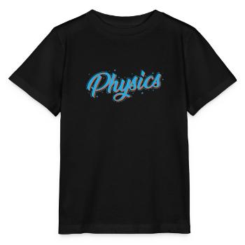 Physics Naturwissenschaft Studium - Stanley/Stella Kinder T-Shirt MINI CREATOR  - Schwarz - Vorne - Mikhail (115cm)