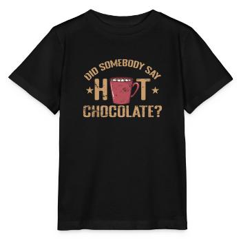 Did Somebody say Hot Chocolate? Vollmilch - Stanley/Stella Kinder T-Shirt MINI CREATOR  - Schwarz - Vorne - Mikhail (115cm)
