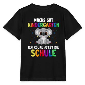 Machs gut Kindergarten ich rocke jetzt die Schule - Stanley/Stella Kinder T-Shirt MINI CREATOR  - Schwarz - Vorne - Mikhail (115cm)