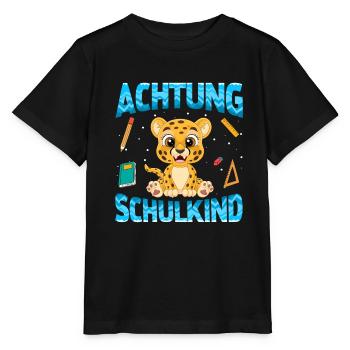 Einschulung Achtung Schulkind Geschenk Leopard - Stanley/Stella Kinder T-Shirt MINI CREATOR  - Schwarz - Vorne - Mikhail (115cm)