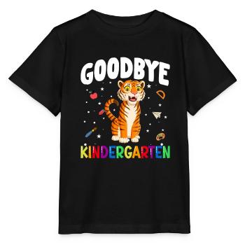 Goodbye Kindergarten Tiger Einschulung Schule - Stanley/Stella Kinder T-Shirt MINI CREATOR  - Schwarz - Vorne - Mikhail (115cm)