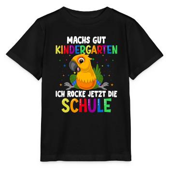 Machs gut Kindergarten ich rocke jetzt die Schule - Stanley/Stella Kinder T-Shirt MINI CREATOR  - Schwarz - Vorne - Mikhail (115cm)