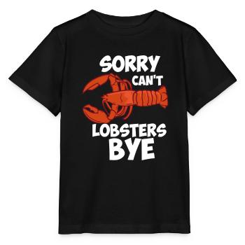 Désolé ne peut pas langoustes bye - T-shirt bio MINI CREATOR Stanley/Stella Enfant - noir - Devant - Mikhail (115cm)