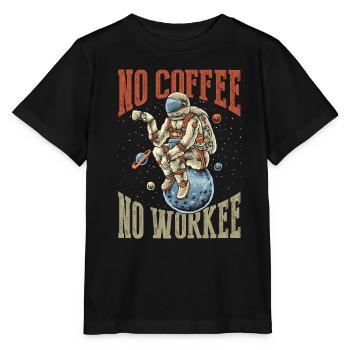 Pas de café, pas de workee - T-shirt bio MINI CREATOR Stanley/Stella Enfant - noir - Devant - Mikhail (115cm)