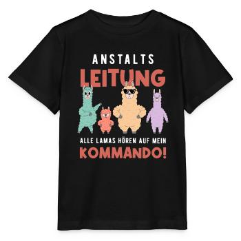 Anstaltsleitung Alle Lamas Hören Auf Mein Kommando - Stanley/Stella Kinder T-Shirt MINI CREATOR  - Schwarz - Vorne - Mikhail (115cm)