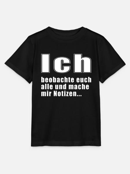 Ich beobachte euch alle Kollegengeschenk Bürohumor - Stanley/Stella Kinder T-Shirt MINI CREATOR - Schwarz