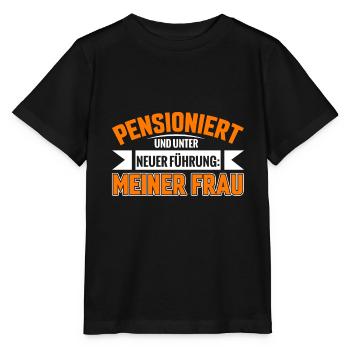 Neue Führung Rente Ruhestand Meine Frau - Stanley/Stella Kinder T-Shirt MINI CREATOR  - Schwarz - Vorne - Mikhail (115cm)