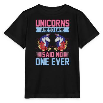 Unicorn Unicorns are so lame - Stanley/Stella MINI CREATOR Kids’ T-Shirt - black - Front - Mikhail (115cm)