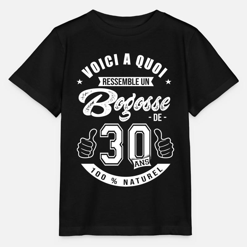 Bogosse de 30 ans anniversaire 30 ans - T-shirt bio MINI CREATOR Stanley/Stella Enfant - noir