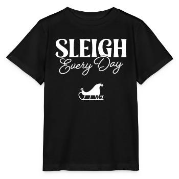 Sleigh Every Day - Stanley/Stella MINI CREATOR Kids’ T-Shirt - black - Front - Mikhail (115cm)