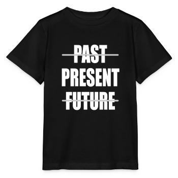 Past Present Future Freigeister Lebenslust Geschen - Stanley/Stella Kinder T-Shirt MINI CREATOR  - Schwarz - Vorne - Mikhail (115cm)