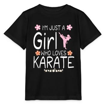 I m Just A Girl Who Loves Karate T Shirt - T-shirt bio MINI CREATOR Stanley/Stella Enfant - noir - Devant - Mikhail (115cm)