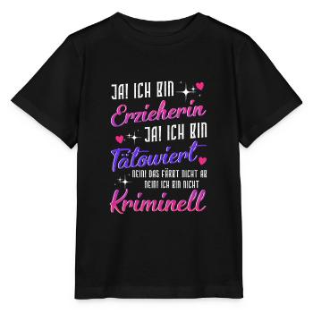 Erzieherin Und Tätowiert - Stanley/Stella Kinder T-Shirt MINI CREATOR  - Schwarz - Vorne - Mikhail (115cm)