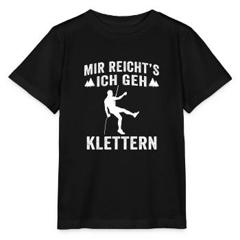 mir reicht s ich geh klettern Kletter Kletterer - Stanley/Stella Kinder T-Shirt MINI CREATOR  - Schwarz - Vorne - Mikhail (115cm)
