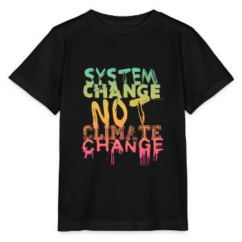 Changement de système - pas changement climatique - T-shirt bio MINI CREATOR Stanley/Stella Enfant - noir - Devant - Mikhail (115cm)