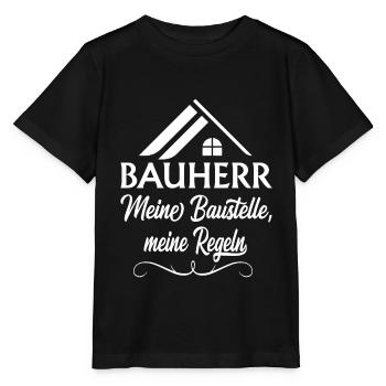 Bauherr Hausbau Baustelle Häuslebauer Geschenk fun - Stanley/Stella Kinder T-Shirt MINI CREATOR  - Schwarz - Vorne - Mikhail (115cm)