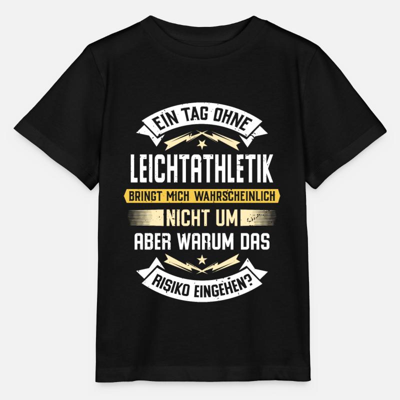 Ein Tag ohne Leichtathletik bringt mich nicht um - Stanley/Stella Kinder T-Shirt MINI CREATOR  - Schwarz