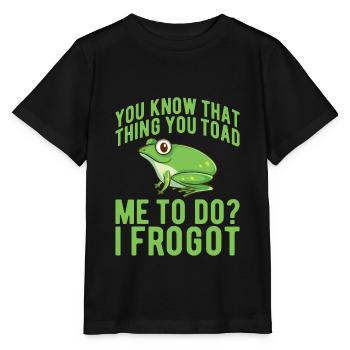 Frog Frog Funny Frog Saying - Stanley/Stella MINI CREATOR Kids’ T-Shirt - black - Front - Mikhail (115cm)