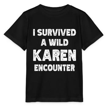 Karen Meme Karens Karen Quote Anti Karen - Stanley/Stella MINI CREATOR Kids’ T-Shirt - black - Front - Mikhail (115cm)