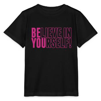 believe in yourself - be you - Stanley/Stella Kinder T-Shirt MINI CREATOR  - Schwarz - Vorne - Mikhail (115cm)