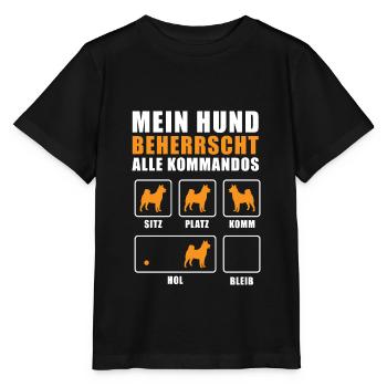 Hundehalter Mein Hund beherrscht alle Kommandos - Stanley/Stella Kinder T-Shirt MINI CREATOR  - Schwarz - Vorne - Mikhail (115cm)