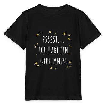 Psssst Ich Habe Ein Geheimnis Nachwuchs Schwanger - Stanley/Stella Kinder T-Shirt MINI CREATOR  - Schwarz - Vorne - Mikhail (115cm)