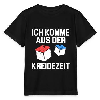 Ich Komme Aus Der Kreidezeit Snooker Pool Billard - Stanley/Stella Kinder T-Shirt MINI CREATOR  - Schwarz - Vorne - Mikhail (115cm)